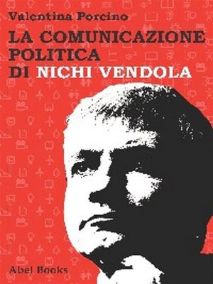 cover image of La comunicazione politica di Nichi Vendola